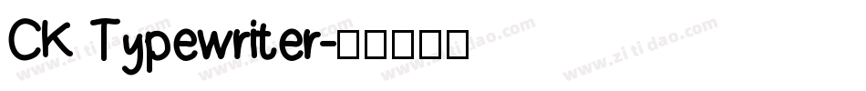 CK Typewriter字体转换